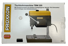 Load image into Gallery viewer, Proxxon TBM 220 Bench Drill with Geared Chuck